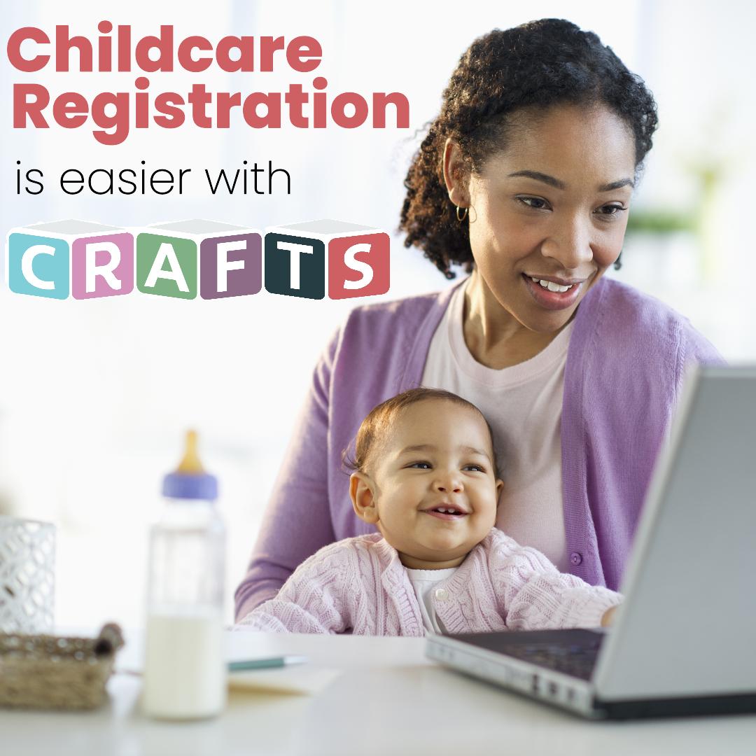 Easier Childcare Registration with CRAFTS